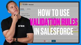 Ultimate Guide to Salesforce Validation Rules (+8 Examples)