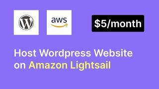 Host Wordpress Website on Amazon Lightsail (aws) in just 4 mins