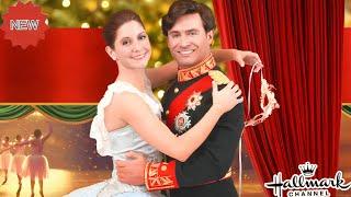 A Royal Christmas Ballet 2024 - New Hallmark Movie 2024 - Great Hallmark Christmas 2024 - Romance