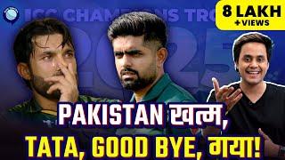 खुद की Champions Trophy से सबसे पहले बाहर कैसे हो गया Pakistan? | Champions Trophy 2025 | Rj Raunak