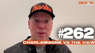 Charlamagne VS The View | #Getsome w/ Gary Owen 262