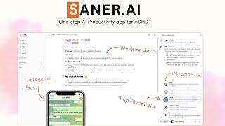 A One-stop AI Productivity app for ADHD - Saner.ai