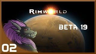 New Friend | Let's Play Rimworld Beta 19 - Part 02