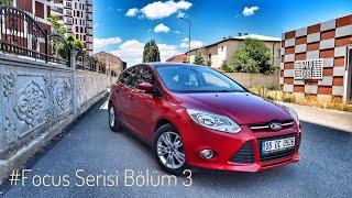 Ford FOCUS 3 | 1.6 Otomatik | Tİ VCT | Otomobil Günlüklerim | #otomobilgunluklerimfocusserisi