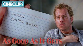 "Simon, You're Broke" | As Good As It Gets | CineStream