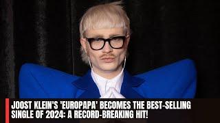 Joost Klein's 'Europapa' Becomes the Best-Selling Single of 2024: A Record-Breaking Hit!