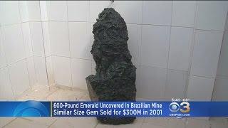 600-Pound Emerald Discovered In Brazilian Mine