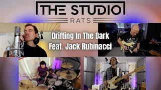 The Studio Rats - Drifting In the Dark - Feat. Jack Rubinacci