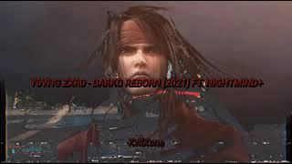 Y0VNG ZXR0 - Darko Reborn [2021] ft. NIGHTMIND+