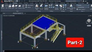 Plant 3d Tutorial For Structure Modeling |Structure modifying |Part 2|