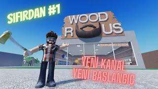 Lumber Tycoon 2 SIFIRDAN #1 (YENİ KANAL,YENİ BAŞLANGIÇ)