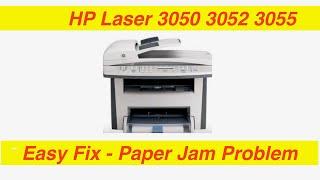 HP Laser Printer 3050 3052 3055 Paper jam Problem