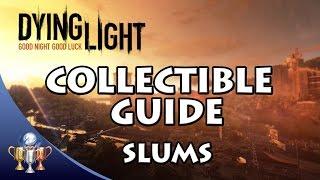 Dying Light Collectibles [Slums] Notes & Battle Journals Text Collectibles - It's all in the Writing