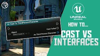 How to... Cast Vs Interfaces