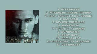 Abdy Dayy - Introdaýy (lyrics/sözleri)[abdydayyalbom]