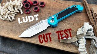 Cut Test: Microtech LUDT Gen 3!