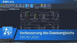 Verbesserung des Dateivergleichs | ZWCAD 2024 Offiziell