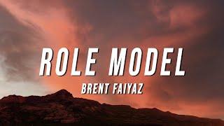 Brent Faiyaz - ROLE MODEL (Lyrics)