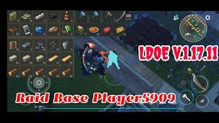 LDOE Raid Player5909 | Last Day on Earth v.1.17.11