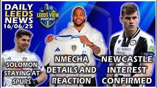 Nmecha Detail and Reaction, Bijol Latest Newcastle Interest, Solomon Staying, Aarons-Fernandes-Keane