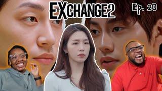 girl I am so PROUD OF YOU! - Finale (Ep. 20) Reaction EXchange 2