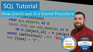 SQL Tutorial - How to search text in a Stored Procedure