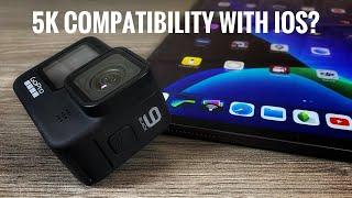 GoPro Hero 9 5K Footage Not Compatible With iPhone/iPad & Workaround