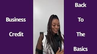 Business Credit - Back to the basics