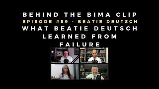 What Beatie Deutsch Learned From Failure [Behind the Bima Clip]