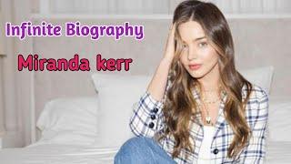 Miranda Kerr Biography,Age, Net Worth, Earning | Wealthy & Successful Australian Supermodel