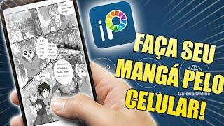 TUTORIAL | COMO FAZER UM MANGÁ PELO CELULAR | IBIS PAINT X!!!