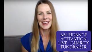 Abundance Activation Live - Charity Fundraiser