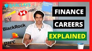 What are the different finance careers? | Investment banking| Asset management| Big 4 acc.| & Others