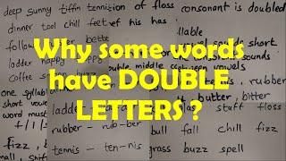 Why some words have double letters ? | double consonants | double vowels