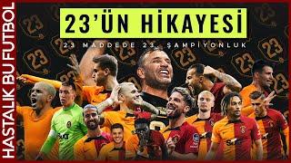 23'ün Hikayesi | 23 Maddede, 23. Şampiyonluk