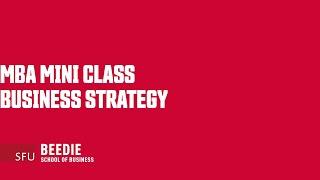 MBA Mini Class on Business Strategy