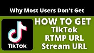 How To Find Your TikTok Stream Key 2022 TikTok OBS Tutorial How To Get TikTok RTMP Url & Stream Key