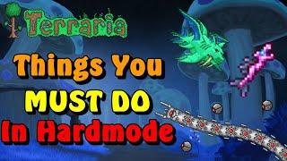 Things you MUST DO after entering Hardmode in Terraria!