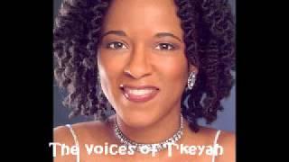 The Voices of T'Keyah Crystal Keymáh