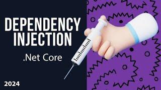 Dependency Injection In .Net Core in 6 Minutes! (Explained)