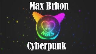 Max Brhon - Cyberpunk