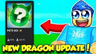 THE PETS GO DRAGON UPDATE IS HERE AND IT'S AMAZING!!