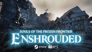 Enshrouded - Souls of the Frozen Frontier | Official Update Trailer