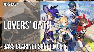 Bass Clarinet Sheet Music: How to play Lovers' Oath (Genshin Impact) by Yu Peng Cheng