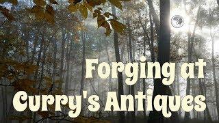 Traditional style forging at Curry's Antiques with Sxott.
