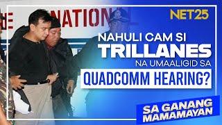 NAHULI CAM SI TRILLANES NA UMAALIGID SA QUADCOMM HEARING?