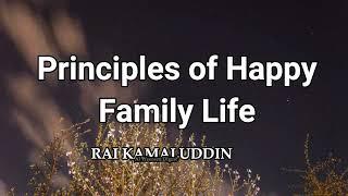 Principles Of Happy Family Life   Ismaili Waez    Al Waezeen Digest