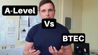 BTEC vs A-Level | University Toolbox