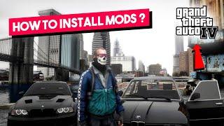 HOW TO INSTALL MODS IN GTA 4 | COMPLETE GUIDE