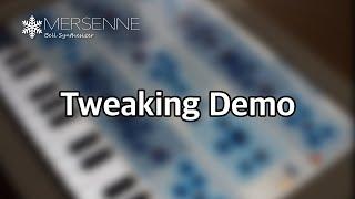 Mersenne - Bell Synthesizer : Tweaking Demo